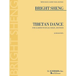 Positive Grid Tibetan Dance (Violin, Clarinet in B-Flat, Piano) Ensemble Series Composed by Bright Sheng