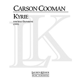 Lauren Keiser Music Publishing Kyrie (Trombone Solo) LKM Music Series Composed by Carson Cooman