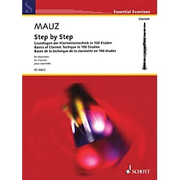 Schott Step by Step (Basics of Clarinet Technique in 100 Studies) Woodwind Method Series Softcover