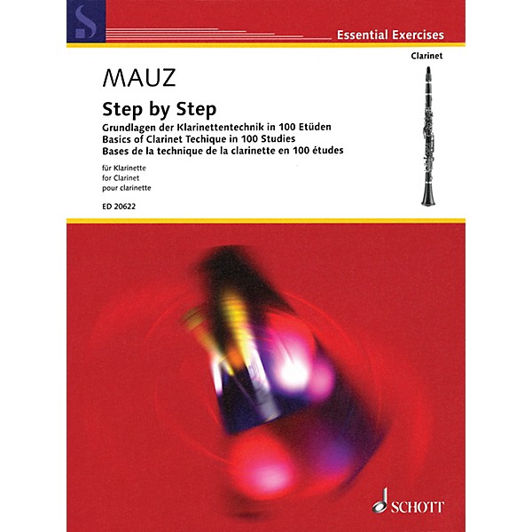 Schott Step by Step (Basics of Clarinet Technique in 100 Studies) Woodwind Method Series Softcover