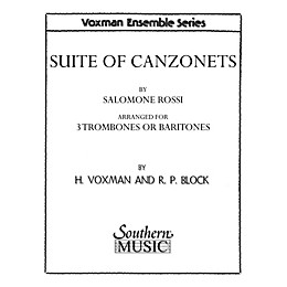 Southern Suite of Canzonets (Trombone Trio) Southern Music Series Arranged by Himie Voxman