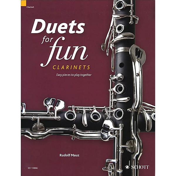Schott Duets for Fun: Clarinets (Easy Pieces to Play Together) Woodwind Ensemble Series Softcover