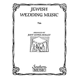 Southern Jewish Wedding Music Southern Music Series Arranged by Judy Levine-holley