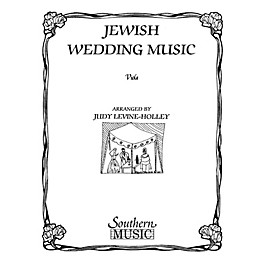 Southern Jewish Wedding Music Southern Music Series Arranged by Judy Levine-holley