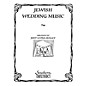 Southern Jewish Wedding Music Southern Music Series Arranged by Judy Levine-holley thumbnail
