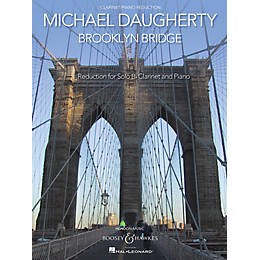 Boosey and Hawkes Brooklyn Bridge Boosey & Hawkes Chamber Music Series Composed by Michael Daugherty