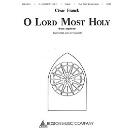 Boston Music O Lord Most Holy (Panis Angelicus) Music Sales America Series  by César Franck