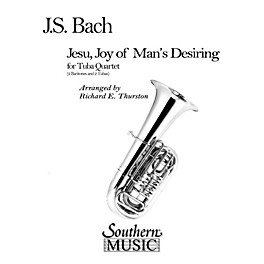 Southern Jesu, Joy of Man's Desiring (2 Euphoniums/2 Tubas) Southern Music Series Arranged by Richard E. Thurston