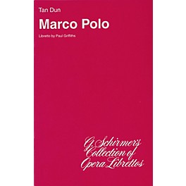 G. Schirmer Marco Polo (Libretto) Opera Series  by Tan Dun