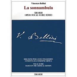 Ricordi La sonnambula (Critical Edition Vocal Score) Opera Series Softcover  by Vincenzo Bellini