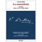 Ricordi La sonnambula (Critical Edition Vocal Score) Opera Series Softcover  by Vincenzo Bellini thumbnail
