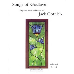 Transcontinental Music Songs of Godlove, Volume I: A-S (51 Solos and Duets) Transcontinental Music Folios Series