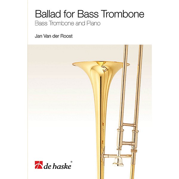 De Haske Music Ballad for Bass Trombone (Bass Trombone and Piano) De Haske Play-Along Book Series Softcover