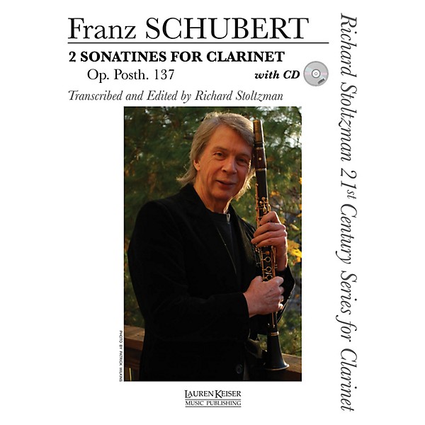 Lauren Keiser Music Publishing 2 Sonatines for Clarinet, Op. post. 137 LKM Music BK/CD Composed by Schubert Edited by Rich...