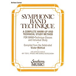 Southern Symphonic Band Technique (S.B.T.) (Bass Clarinet) Southern Music Series Arranged by John Victor