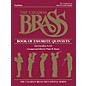 Canadian Brass The Canadian Brass Book of Favorite Quintets (Trombone) Brass Ensemble Series Composed by Various thumbnail