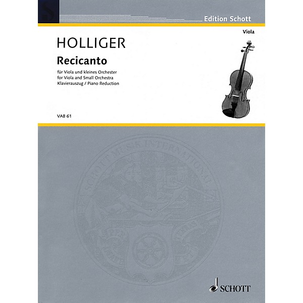 Schott Recicanto (for Viola and Small Orchestra (piano reduction and solo part)) Schott Series
