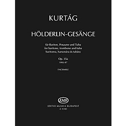 Editio Musica Budapest Hölderlin-Gesänge, Op. 35a EMB Series  by György Kurtág