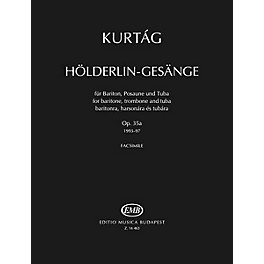 Editio Musica Budapest Hölderlin-Gesänge, Op. 35a EMB Series  by György Kurtág