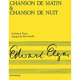 Novello Chanson de Matin and Chanson de Nuit (Viola & Piano) Music Sales America Series