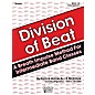 Southern Division of Beat (D.O.B.), Book 1B (Trombone) Southern Music Series Arranged by Tom Rhodes thumbnail