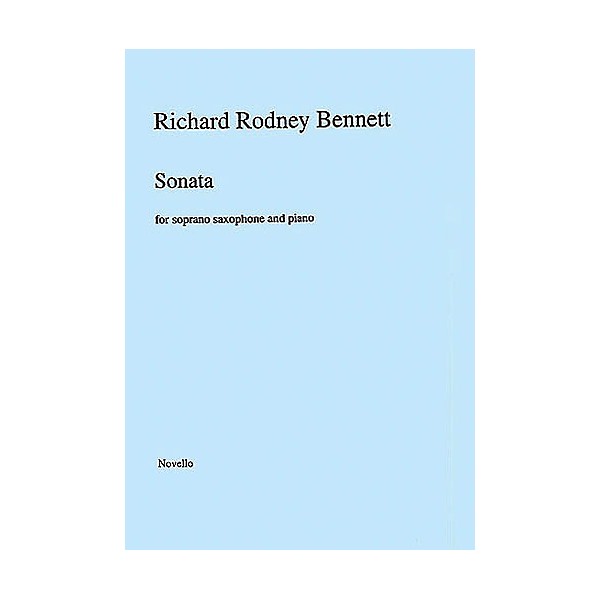 Music Sales Richard Rodney Bennett: Sonata for Soprano Saxophone and Piano Music Sales America Series