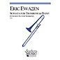 Southern Sonata (Trombone) Southern Music Series Composed by Eric Ewazen thumbnail
