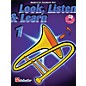 Hal Leonard Look, Listen & Learn - Method Book Part 1 (Trombone (B.C.)) De Haske Play-Along Book Series thumbnail
