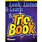 De Haske Music Look, Listen & Learn 1 - Trio Book (Trombone (B.C.)) De Haske Play-Along Book Series by Philip Sparke thumbnail