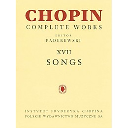 PWM Songs PWM Series  by Frederic Chopin Edited by Ignacy Jan Paderewski