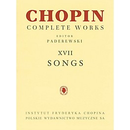 PWM Songs PWM Series  by Frederic Chopin Edited by Ignacy Jan Paderewski