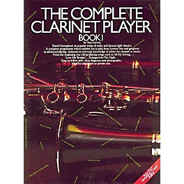 Music Sales The Complete Clarinet Player - Book 1 Music Sales America Series Softcover Written by Paul Harvey