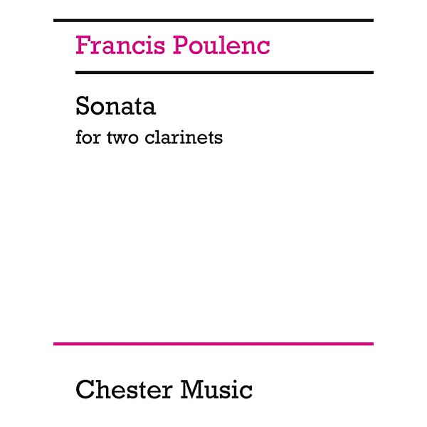 Chester Music Sonata for Two Clarinets Music Sales America Series