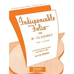 Rubank Publications Indispensable Folio - Bb Clarinet and Piano Rubank Solo Collection Series