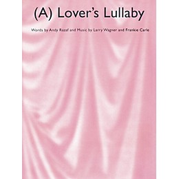 Music Sales A Lover's Lullaby Music Sales America Series