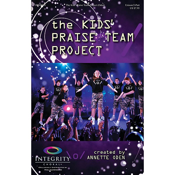 Integrity Music The Kids' Praise Team Project PREV CD Arranged by Annette Oden