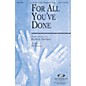 Integrity Choral For All You've Done SATB Arranged by BJ Davis thumbnail