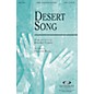 Integrity Choral Desert Song SATB Arranged by Harold Ross thumbnail