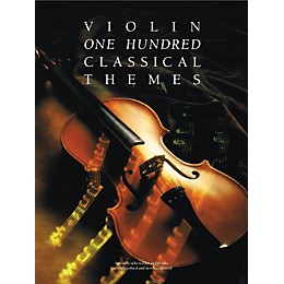 Music Sales 100 Classical Themes for Violin Music Sales America Series Softcover