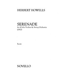 Novello Serenade (Four Solo Violins and String Orchestra) Music Sales America Series Softcover by Herbert Howells