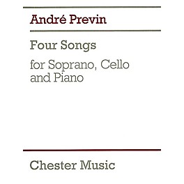 Chester Music 4 Songs (for Soprano, Cello & Piano) Music Sales America Series Composed by Andre Previn