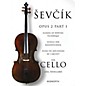 Bosworth Sevcik for Cello - Opus 2, Part 1 Music Sales America Series Written by Otakar Sevcik thumbnail