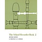 Music Sales The School Recorder - Book 2 (Revised Edition) Music Sales America Series Written by E. Priestley thumbnail