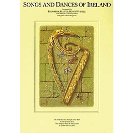 Music Sales Songs and Dances of Ireland Music Sales America Series