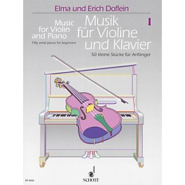 Schott Music for Violin and Piano - Volume 1 (50 Small Pieces for Beginners) Schott Series Softcover