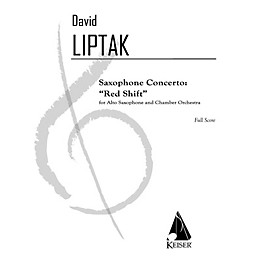 Lauren Keiser Music Publishing Saxophone Concerto: Red Shift LKM Music Series  by David Liptak