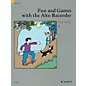 Schott Fun and Games with the Alto Recorder (Tutor Book 1) Schott Series thumbnail