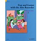 Schott Fun and Games with the Alto Recorder (Tutor Book 2) Schott Series thumbnail