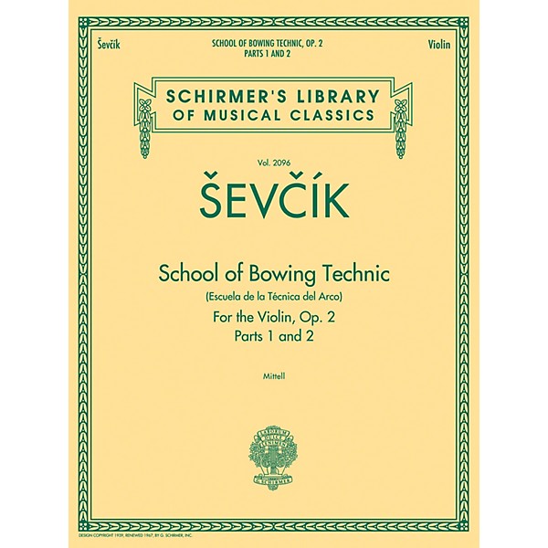 G. Schirmer School of Bowing Technics, Op. 2, Parts 1 & 2 String Method Series Softcover