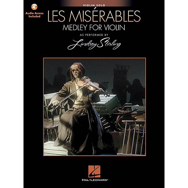 Hal Leonard Les Miserables (Medley for Violin Solo) Violin Series Softcover Audio Online by Lindsey Stirling